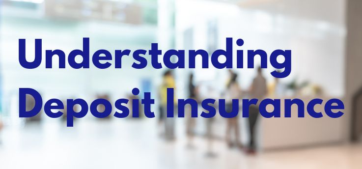 Understanding Deposit Insurance